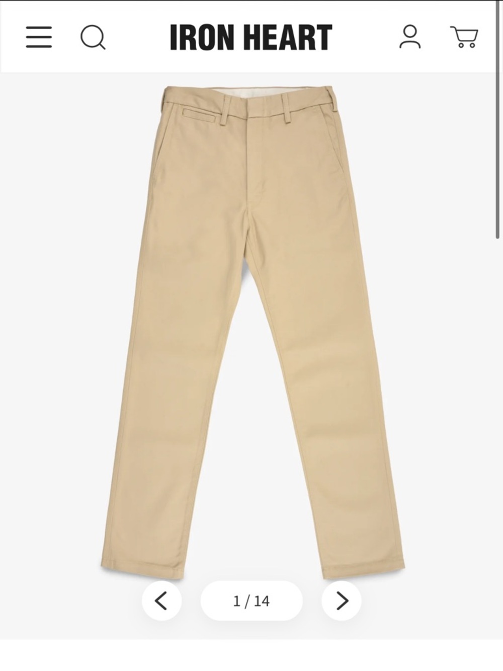 Iron Heart Chinos - Japanese designed workwear- 32x30
